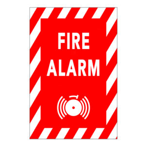 Poster - Fire Alarm - Aluminum 0.064 - Regular glossy laminated vinyl - 8x12 - STANDARD
