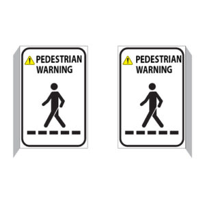Poster - Pedestrian Warning - Cantilever - Front & Back - Aluminium 0.064 - Regular Vinyl Printed Glossy Laminate - 12x18 - STANDARD