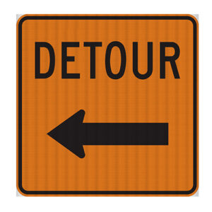 Poster - DETOUR, LEFT ARROW - Aluminium 0.064 - Diamond Grade Vinyl - 30x30 - STANDARD