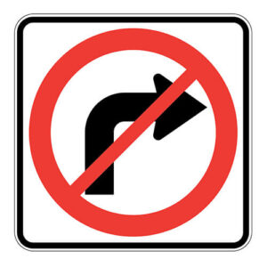 Poster - No Right Turns - 24x24 - STANDARD