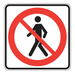 No Pedestrian Access Sign - Aluminum 0.064 - Vinyl Engineer Printed Glossy Laminate - 24x24 - STANDARD