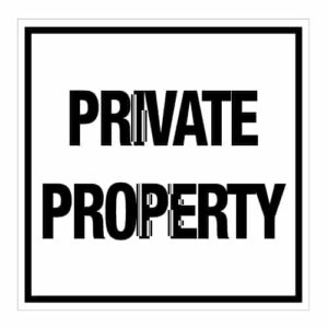Poster - Private Land - Aluminum 0.064 - Regular Vinyl Printed Glossy Laminate - 24x24 - STANDARD IZ